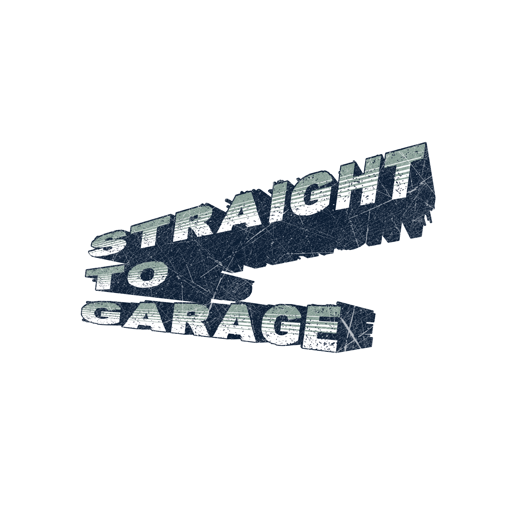Straight to Garage
